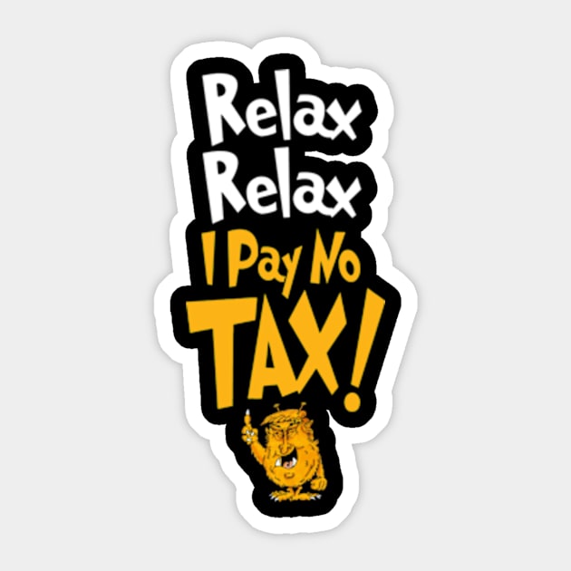 Relax! Sticker by brendanjohnson